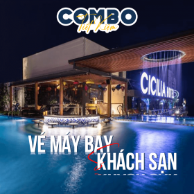 Combo tiết kiệm Khách sạn Cicilia Hotel